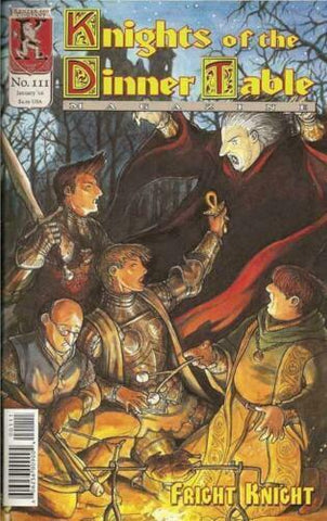 Knights of the Dinner Table #111 - Kenzer and Company - 2006