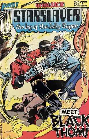 Starslayer: Log of the Jolly Roger #10 - First Comics - 1983 - 1st App Grim Jack