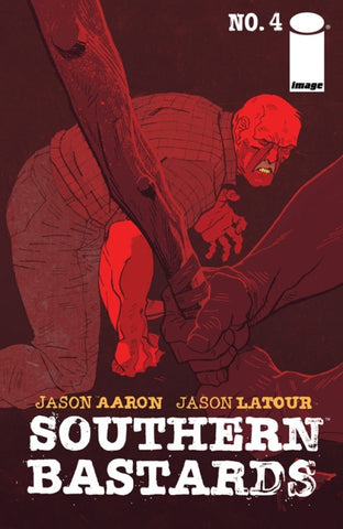 Southern Bastards #4 - Image Comics - 2014