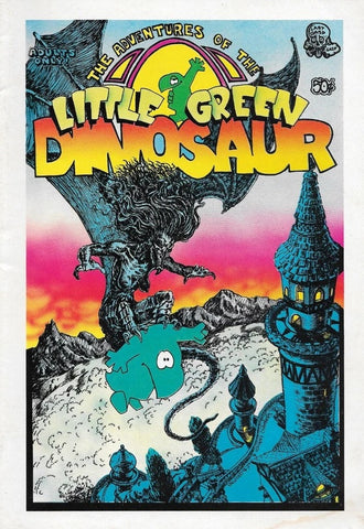 The Adventures Of The Little Green Dinosaur #1 - Last Gasp - 1972