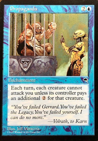 "Propaganda" - Magic The Gathering Card - Tempest