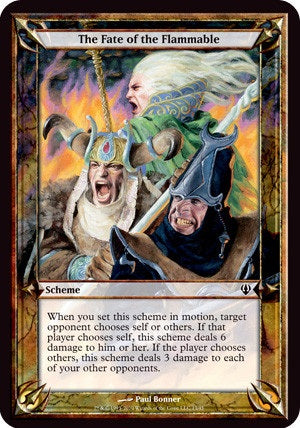 "The Fate Of The Flammable" - Magic The Gathering- Over-Sized - Archenemy