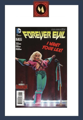Forever Evil #7 - DC Comics - 2014 - Robot Chicken Variant