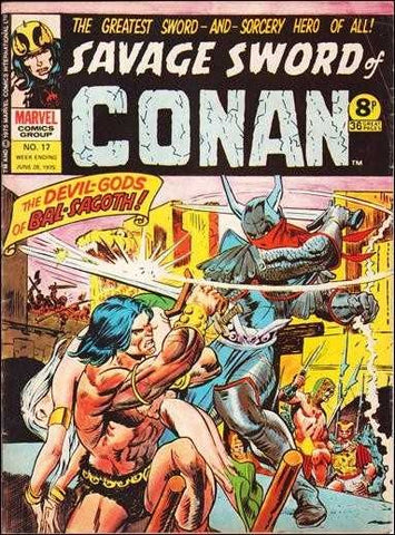 Savage Sword of Conan #17 - Marvel Comics / British - 1975