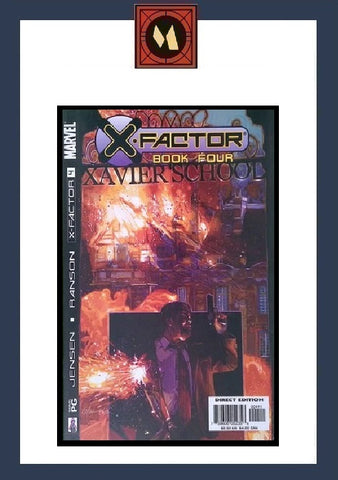 X-Factor: Book Four "Xavier School" - Marvel Comics - 2002