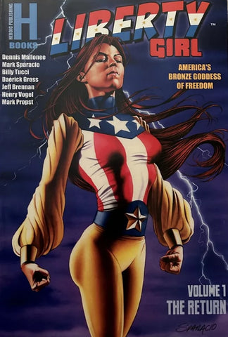 Liberty Girl Volume 1 The Return - Heroic Publishing - 2007