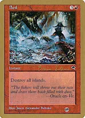 "Boil" - Magic The Gathering - Tempest - World Championships Tokyo 1999