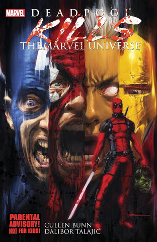 Deadpool Kills The Marvel Universe TPB - Marvel - 2014 - 5th Printing