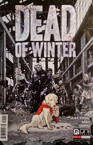 Dead Of Winter #1 - Oni Press - 2017