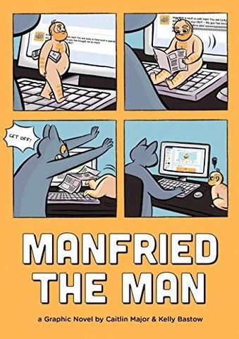 Menfried The Man - GN By Caitlin Major & Kelly Bastow