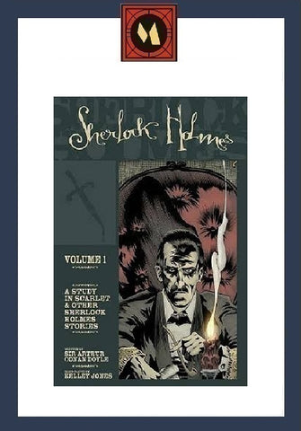 Sherlock Holmes Volume 1: A Study In Scarlet 300 pages, Hardcover - IDW