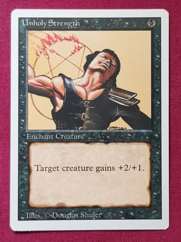 "Unholy Strength" - Magic The Gathering Card - Revised