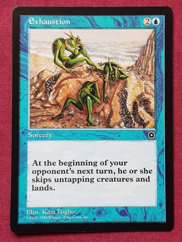 "Exhaustion" - Magic The Gathering - Portal
