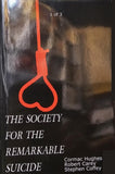 The Society For The Remarkable Suicide #1 (of 3) - Signed By Creators