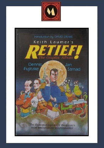 Keith Laumer's Retief! The Graphic Album - Apple Press - 1987