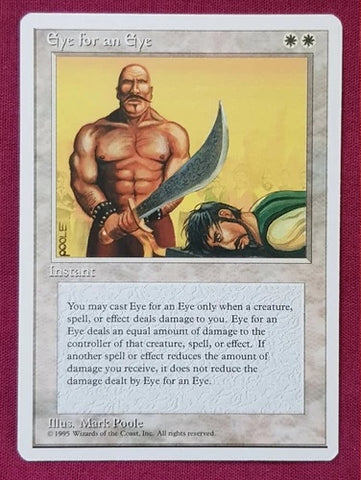 "Eye For An Eye" - Magic The Gathering Card - 4th Edition