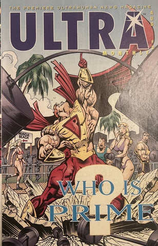 Ultra Monthly #2 - Ultrahuman News Magazine - 1993 - Who is Prime