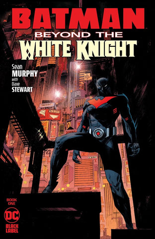 Batman : Beyond The White Knight #1 - DC Comics - 2022 - 2nd Print