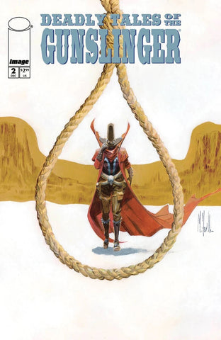 Deadly Tales of the Gunslinger #2 - Image Comics - 2025