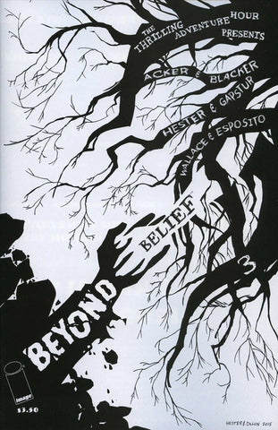 Thrilling Adventure Hour: Beyond Belief #3 - Image Comics - 2016