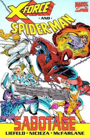 X-force And Spider-Man: Sabotage TPB - Marvel Comics - 1992