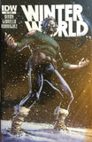 Winter World #6 & #7 - IDW - 2015