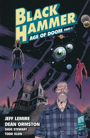 Black Hammer: Vol. 3 Age of Doom part 1 - Dark Horse  - TPB  - Lemire