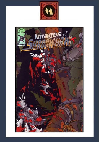 Images Of Shadowhawk #1 - Image Comics - 1993
