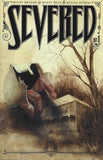 Severed #1 - #7 (7x Comics RUN) - Image Comics - 2011