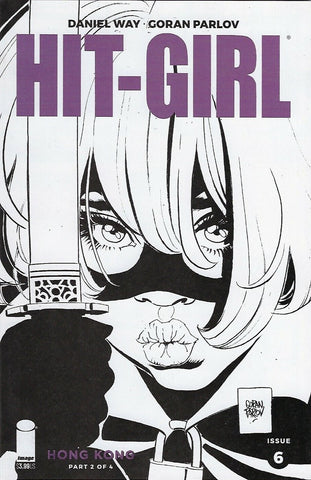 Hit-Girl: Season Two #6 - Image Comics - 2019 - B/W Variant Cover B