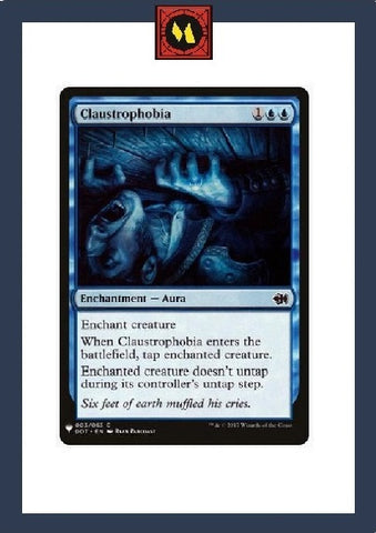 "Claustrophobia" - Magic The Gathering Card - DDT