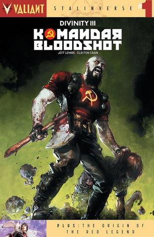 Divinity III: Komandar Bloodshot #1 - Valiant Comics - 2016