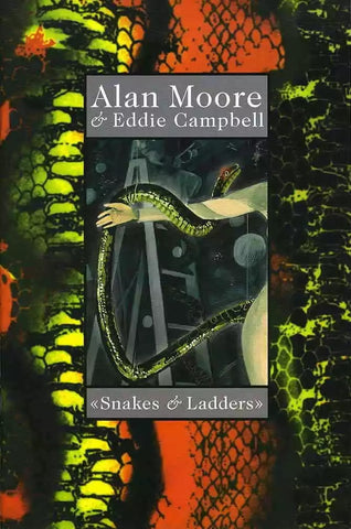 Snakes & Ladders - Top Shelf Comix - 2001 - Alan Moore