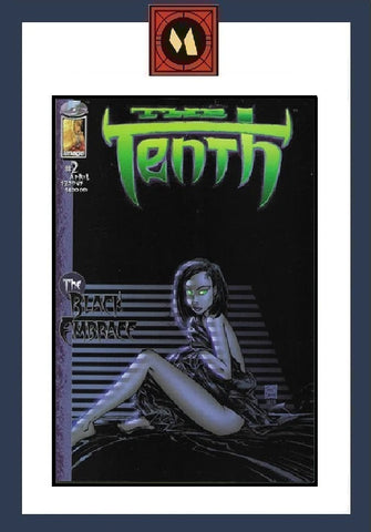 The Tenth: The Black Embrace #2 - Image Comics - 1999