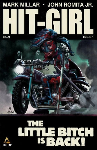 Hit-Girl #1 - Image Comics - 2019 - "Little Bitch Is Back"