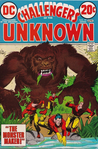 Challengers of the Unknown #79 - DC Comics - 1973