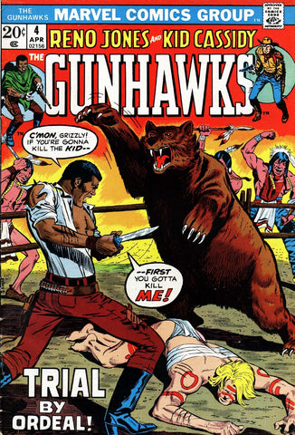 The Gunhawks #4 - Marvel Comics - 1973