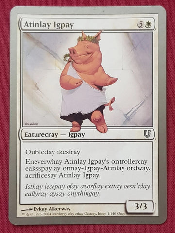"Atinlay Igpay" - Magic The Gathering Card - Unhinged