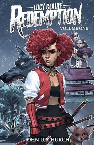 "Lucy Claire: Redemption" by John Upchurch GN - Image Comics - 2020