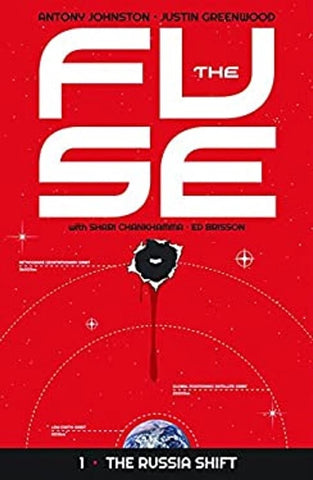 The Fuse: The Russia Shift Vol.1 TPB - Image Comics - 2014