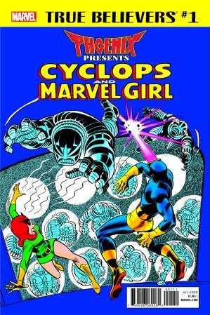 True Believers: Phoenix Presents #1 "Cyclops & Marvel Girl" - Marvel - 2018