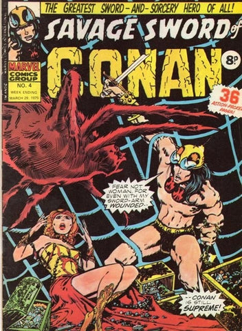 Savage Sword Of Conan #4 - Marvel Comics / British - 1975