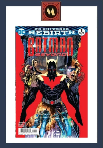 Batman Beyond #1 - DC Comics - 2016 - Rebirth