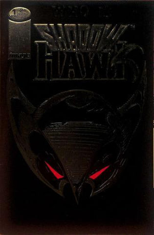 Shadowhawk #1 - Image Comics - 1992 - Embossed Silver Cover