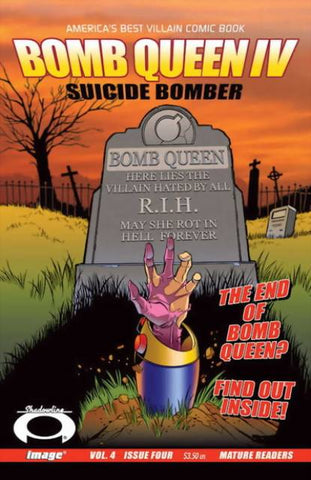 Bomb Queen IV : Suicide Bomber #4 - Image Comics - 2007