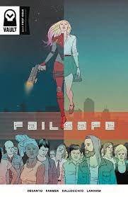 Failsafe #1 - Vault Comics  - 2017