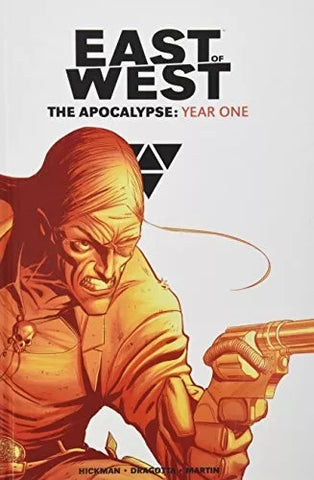 East of West: The Apocalypse Year One - Image Comics - 2015 - Hardcover first print