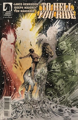 To Hell You Ride #1 - Dark Horse - 2012