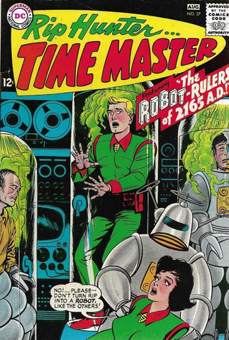 Rip Hunter… Time Master #27 - DC Comics - 1965