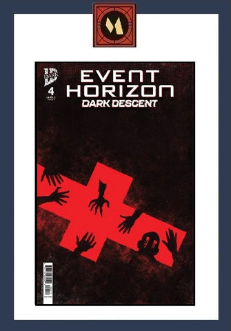 Event Horizon: Dark Descent #4 - IDW - 2025 - Alan Love Cover A